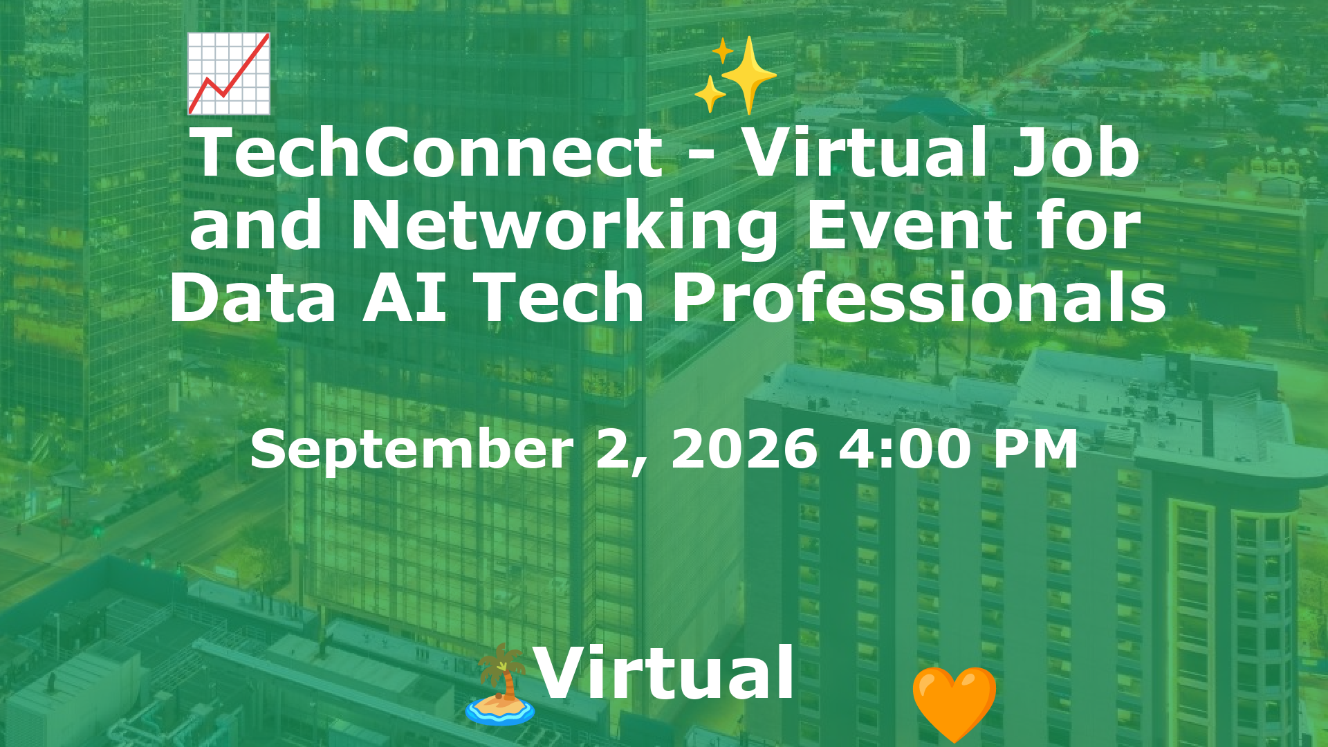 TechConnect - Virtual Job and Networking Event for Data AI Tech Professionals event image